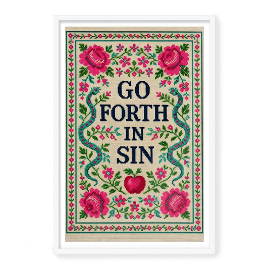 Go Forth in Sin